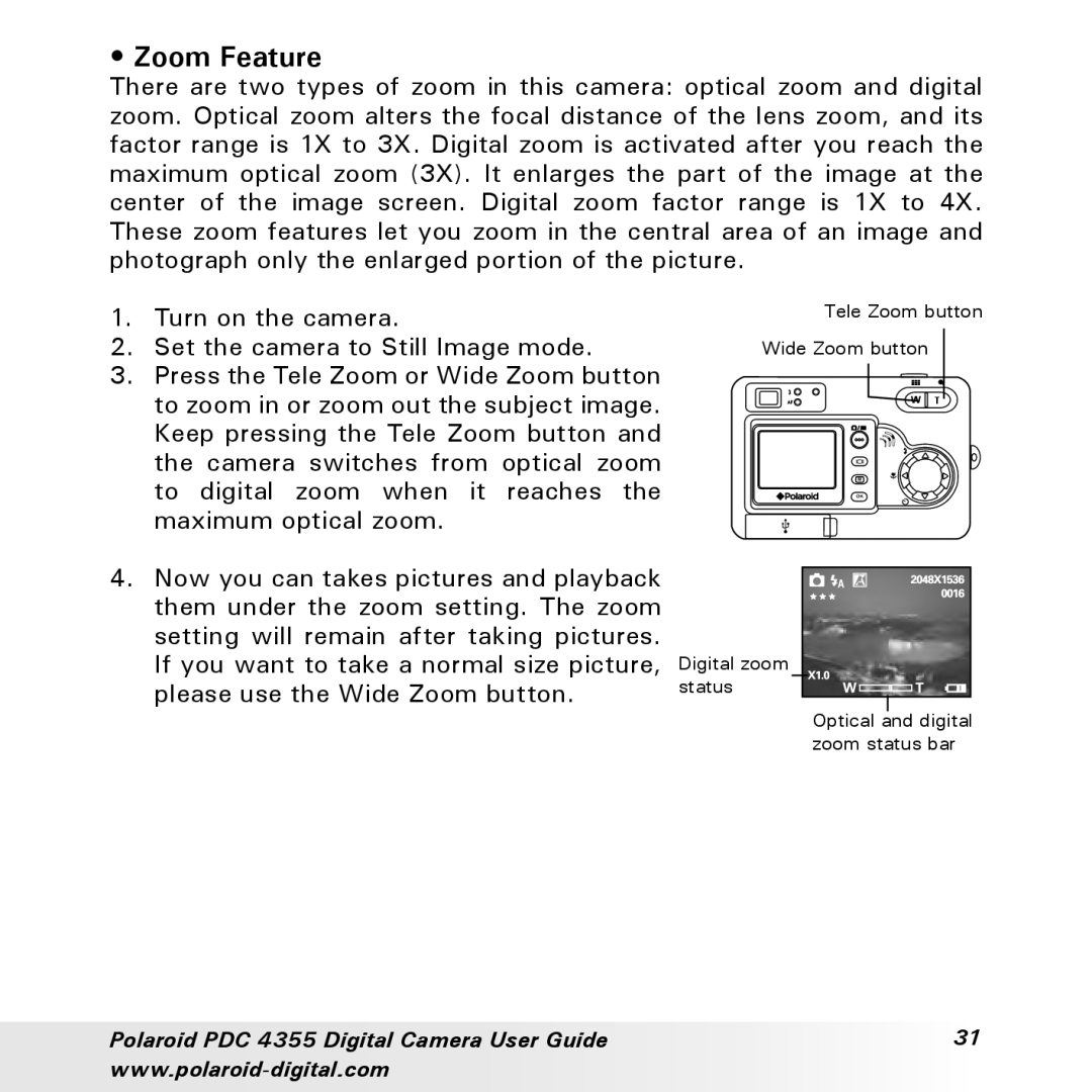 Polaroid PDC 4355 manual Zoom Feature 