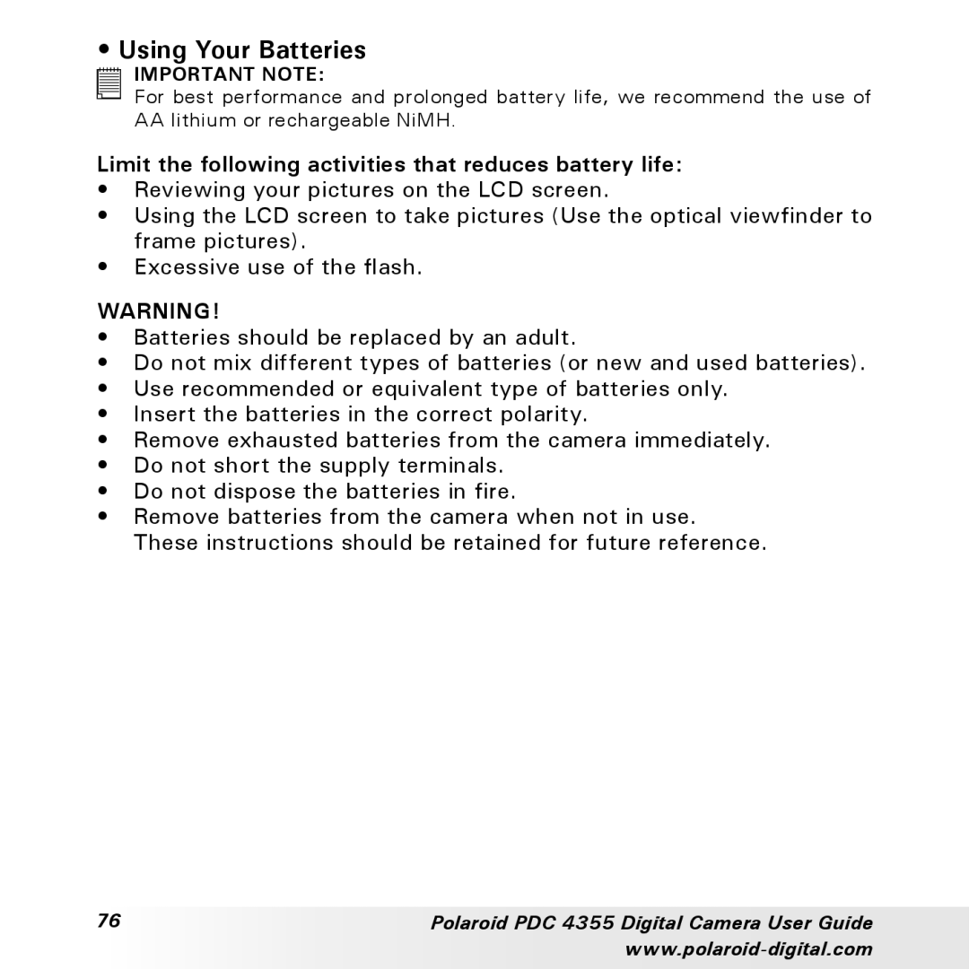 Polaroid PDC 4355 manual Using Your Batteries, Limit the following activities that reduces battery life 