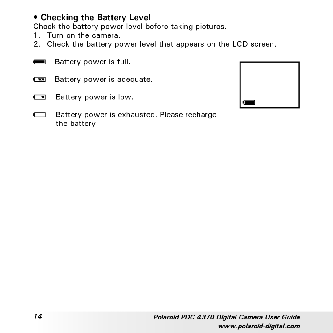 Polaroid PDC 4370 manual Checking the Battery Level 