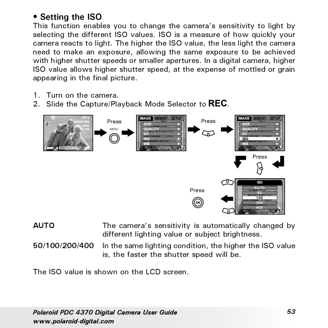 Polaroid PDC 4370 manual Setting the ISO, 50/100/200/400 