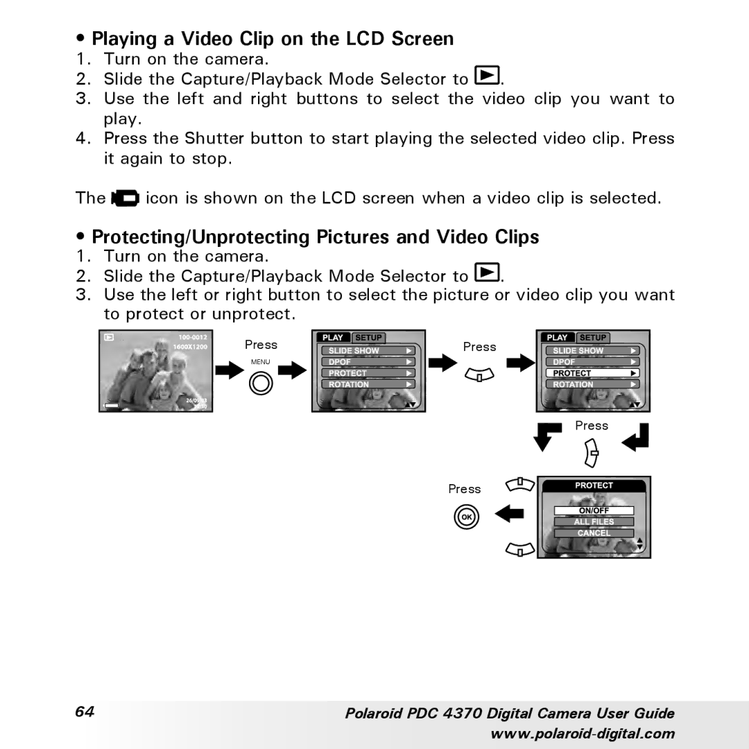 Polaroid PDC 4370 manual Playing a Video Clip on the LCD Screen, Protecting/Unprotecting Pictures and Video Clips 