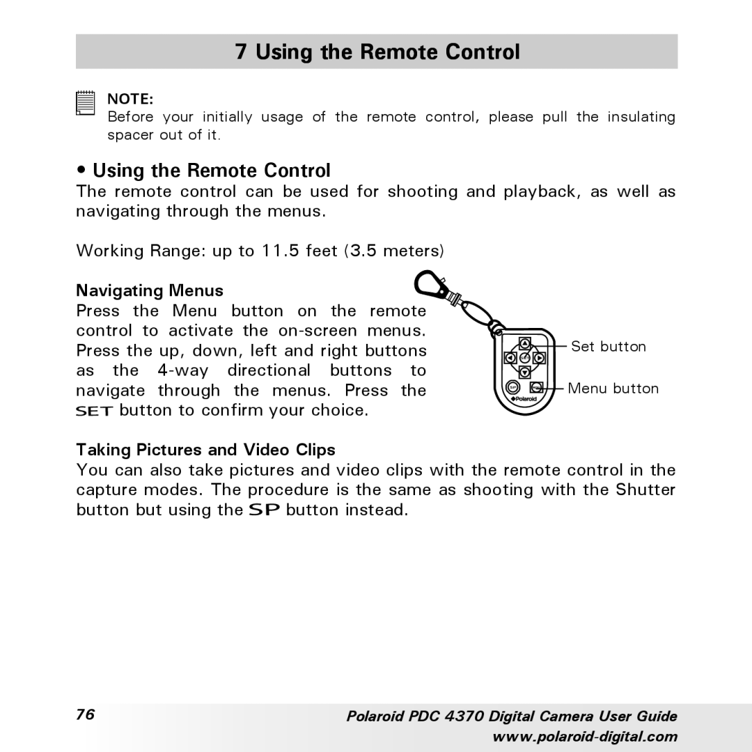 Polaroid PDC 4370 manual Using the Remote Control, Taking Pictures and Video Clips 