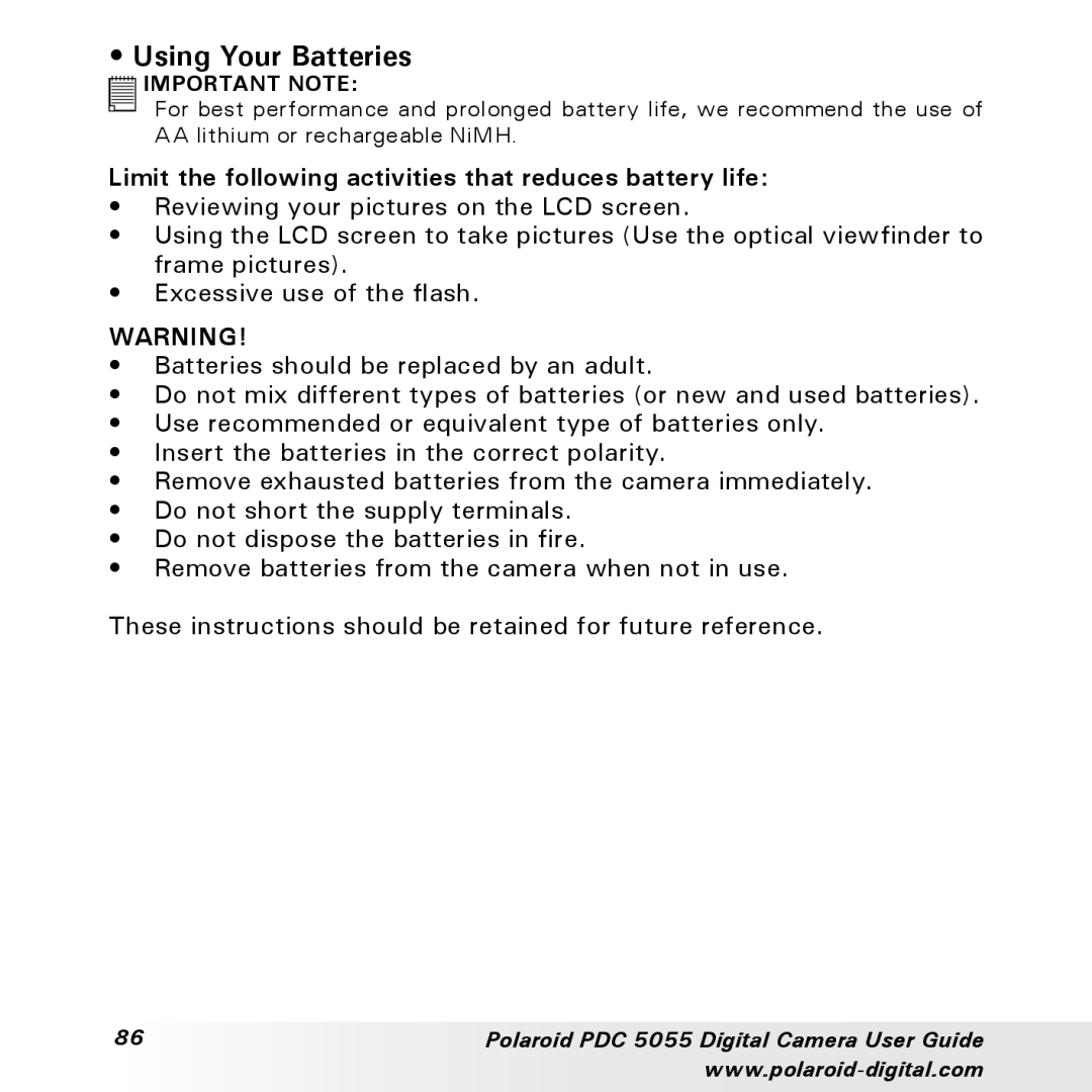 Polaroid PDC 505 manual Using Your Batteries, Limit the following activities that reduces battery life 