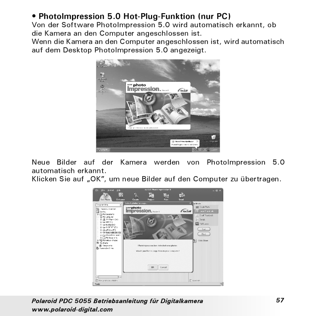 Polaroid PDC 5055 manual PhotoImpression 5.0 Hot-Plug-Funktion nur PC 