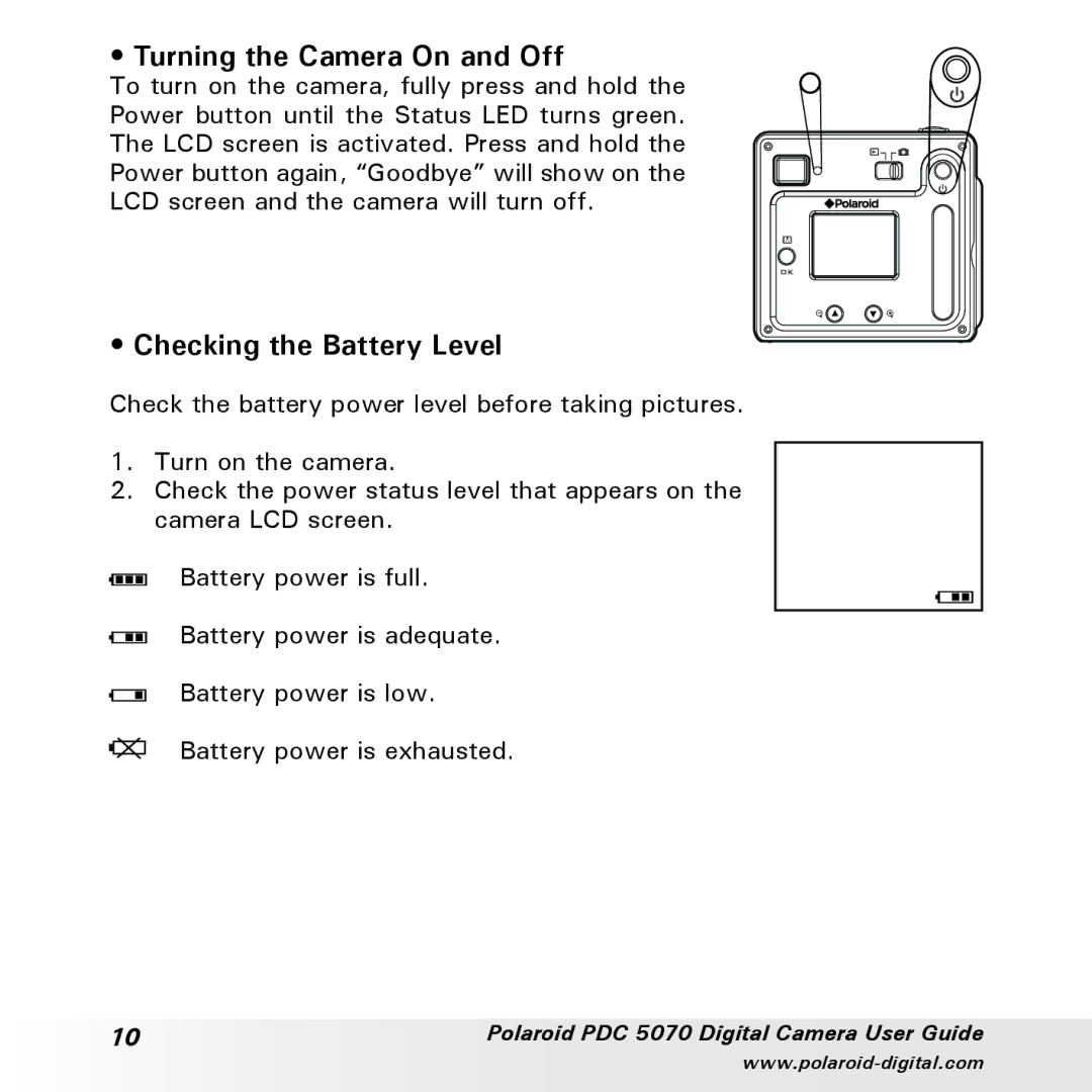 Polaroid PDC 5070 manual Turning the Camera On and Off, Checking the Battery Level 