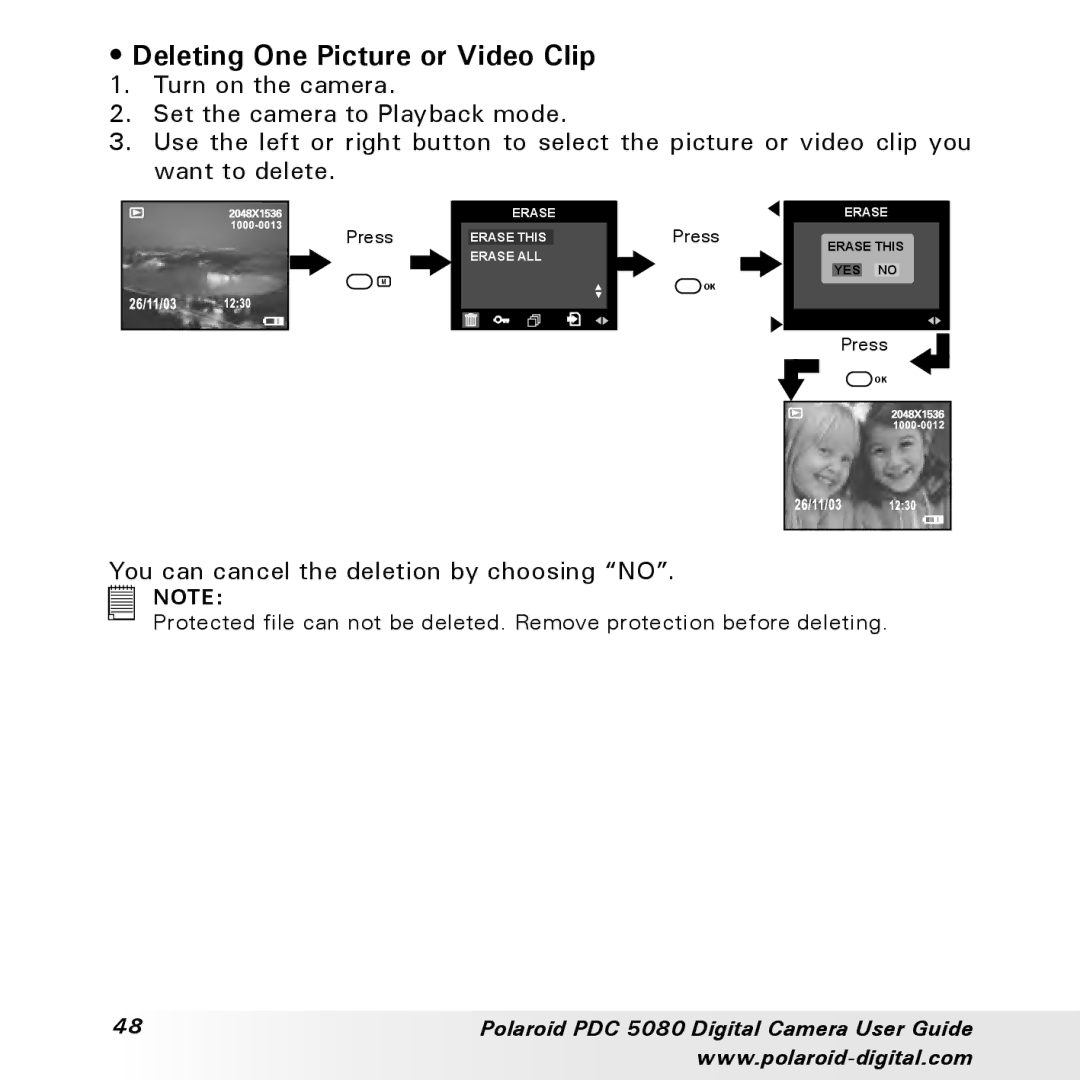 Polaroid PDC 5080 manual Deleting One Picture or Video Clip, You can cancel the deletion by choosing no 