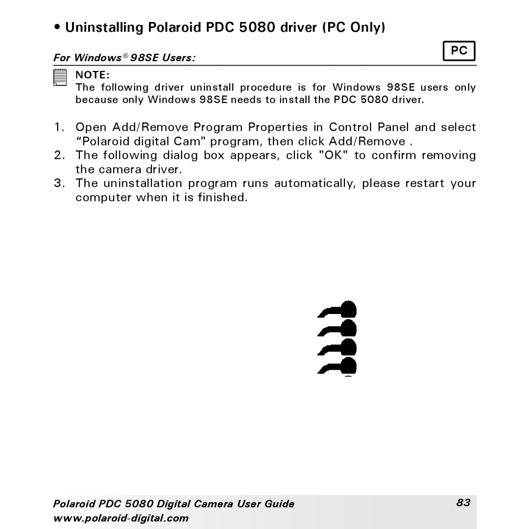 Polaroid manual Uninstalling Polaroid PDC 5080 driver PC Only, For Windows 98SE Users 