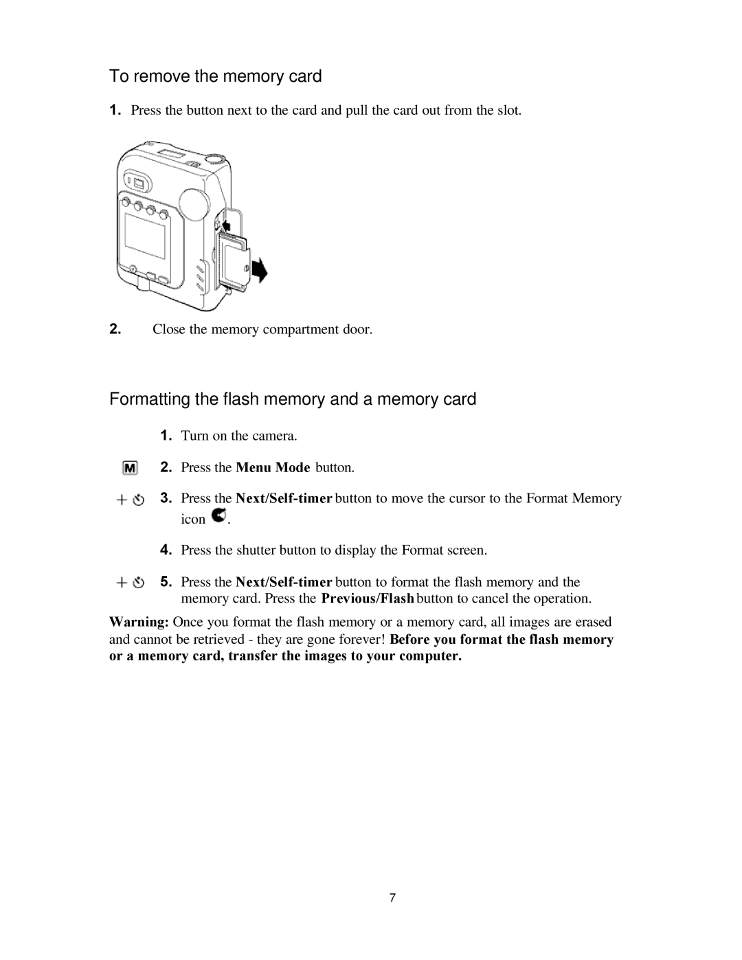 Polaroid PDC 700 manual To remove the memory card, Formatting the flash memory and a memory card 