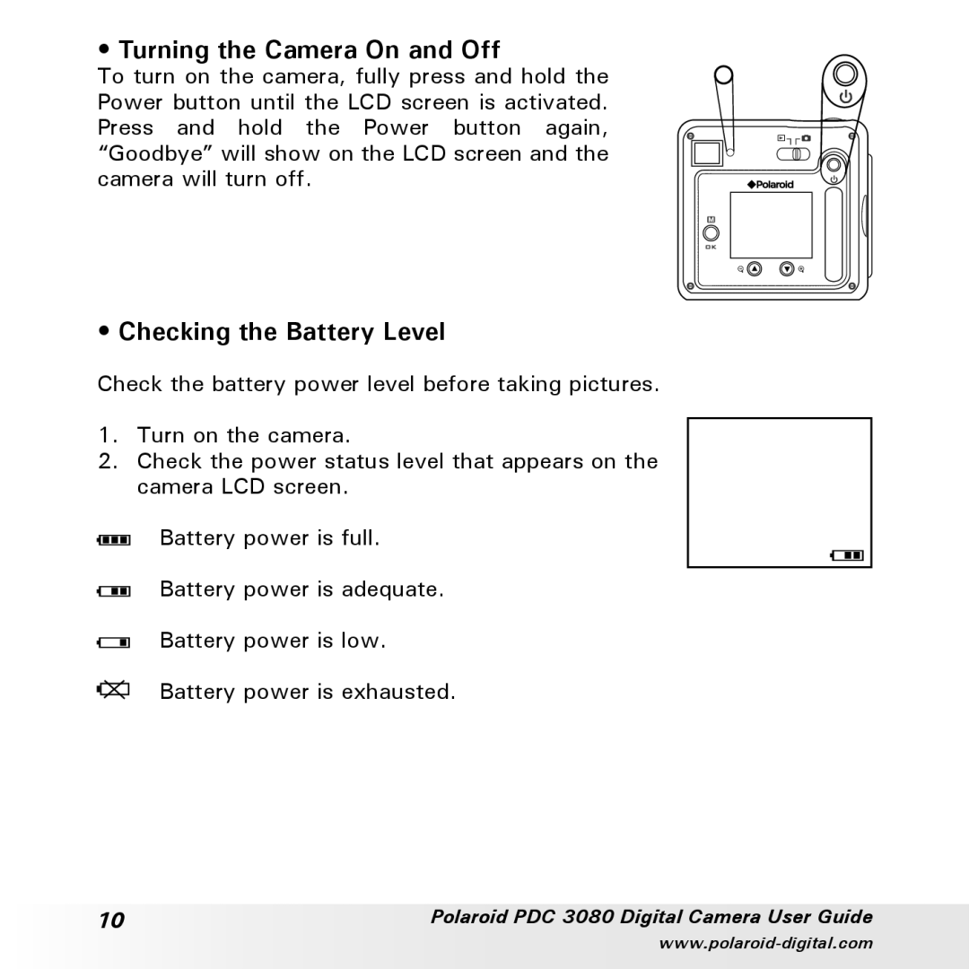 Polaroid PDC3080 manual Turning the Camera On and Off, Checking the Battery Level 