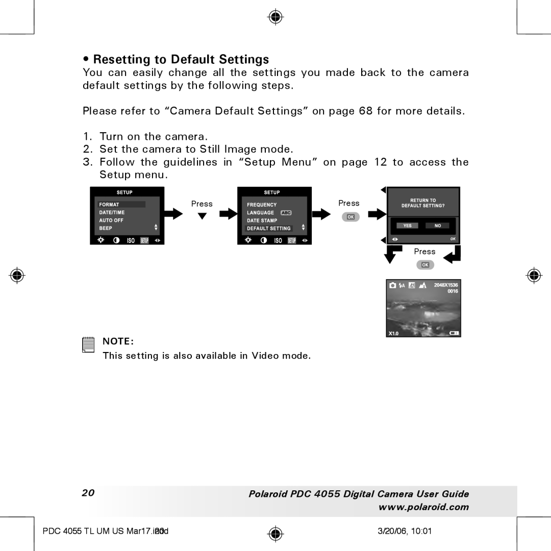 Polaroid PDC4055 manual Resetting to Default Settings 