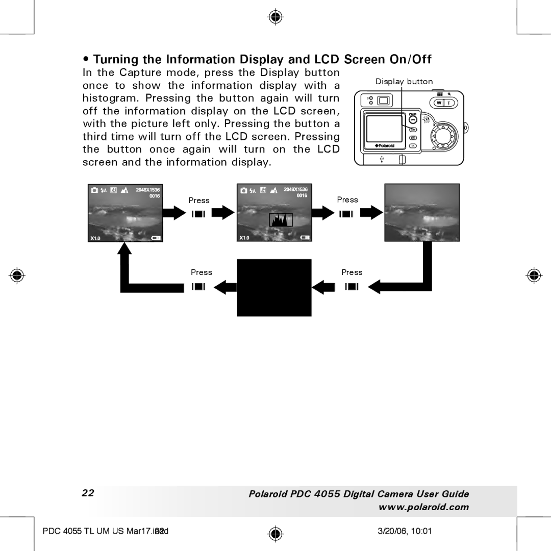 Polaroid PDC4055 manual Turning the Information Display and LCD Screen On/Off 