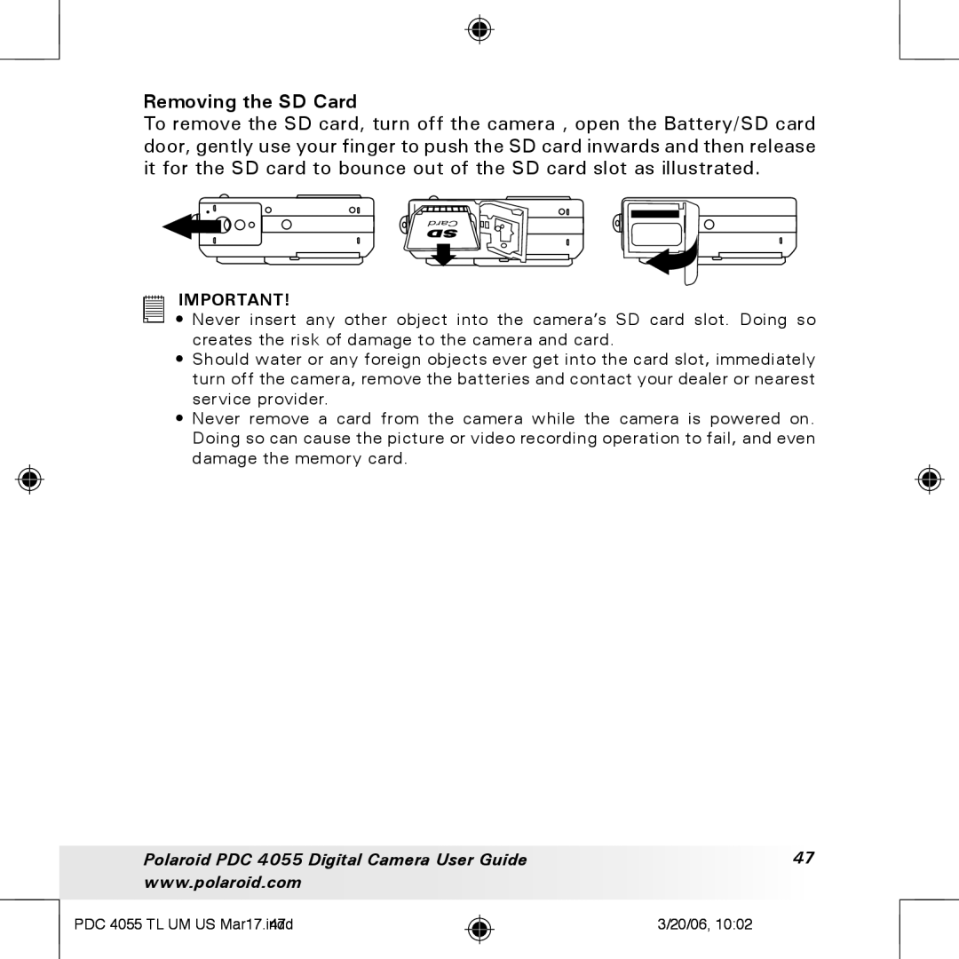 Polaroid PDC4055 manual Removing the SD Card 