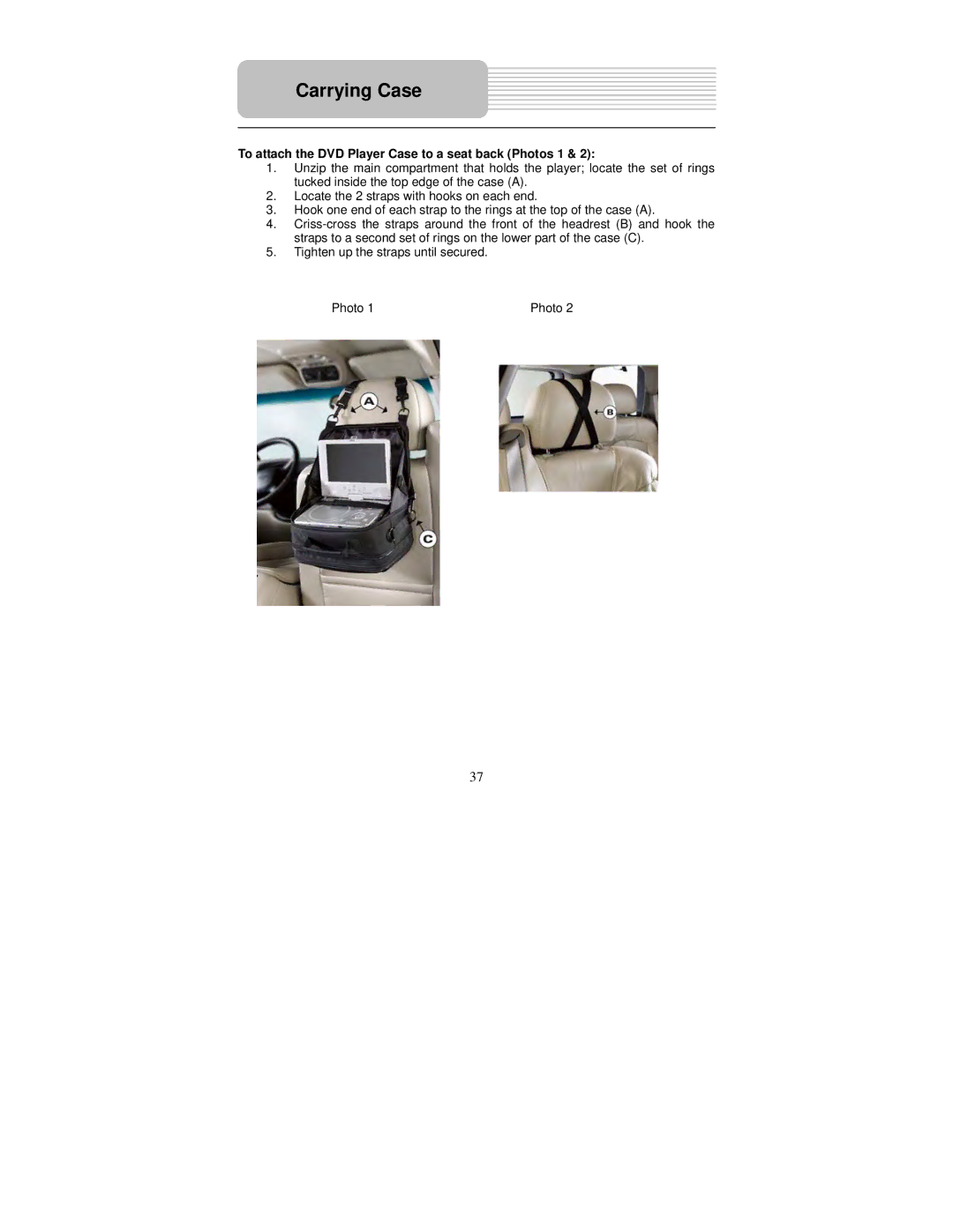 Polaroid PDM-0082M user manual To attach the DVD Player Case to a seat back Photos 1 