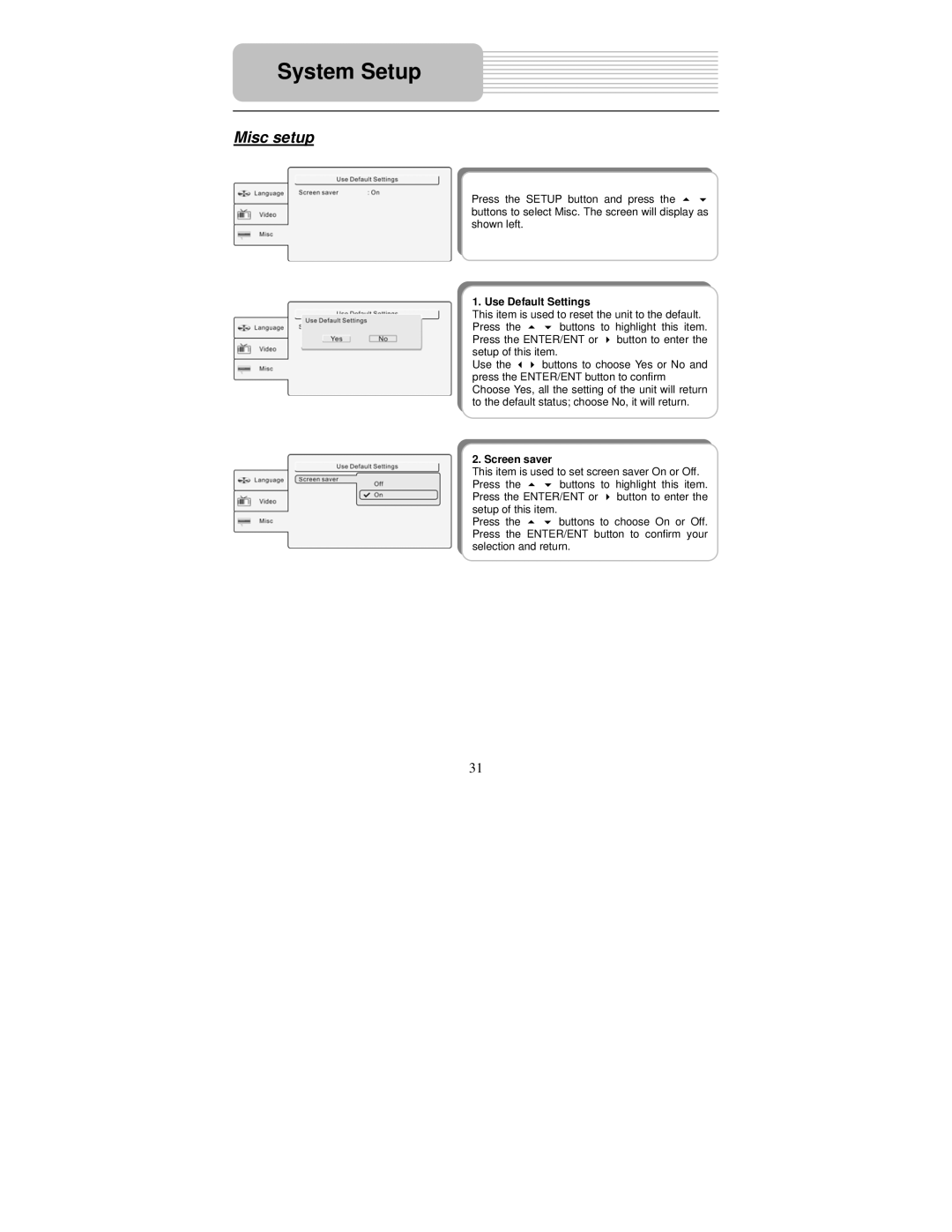 Polaroid PDM-2726M user manual Misc setup, Use Default Settings 