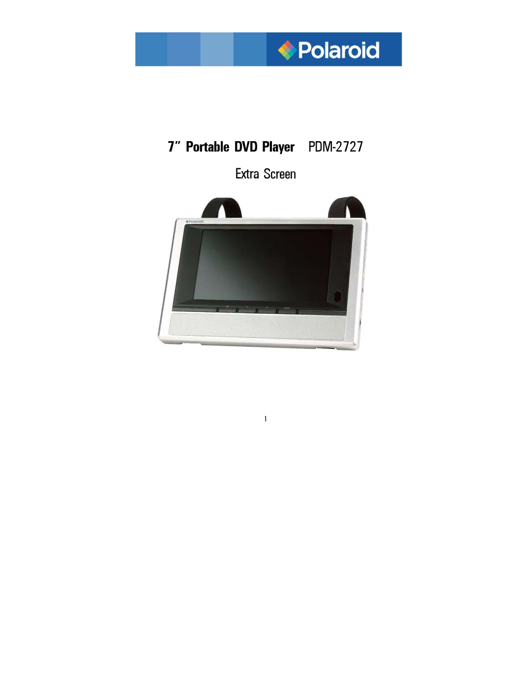 Polaroid PDM-2727 manual Extra Screen 