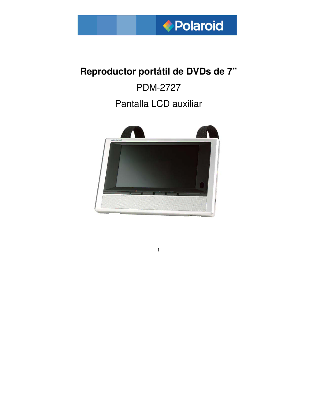 Polaroid PDM-2727 manual Reproductor portátil de DVDs de 