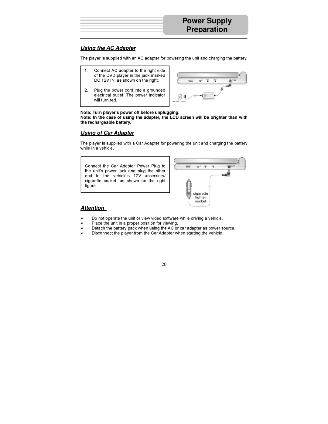 Polaroid PDU-1045 user manual Power Supply Preparation, Using the AC Adapter, Using of Car Adapter 