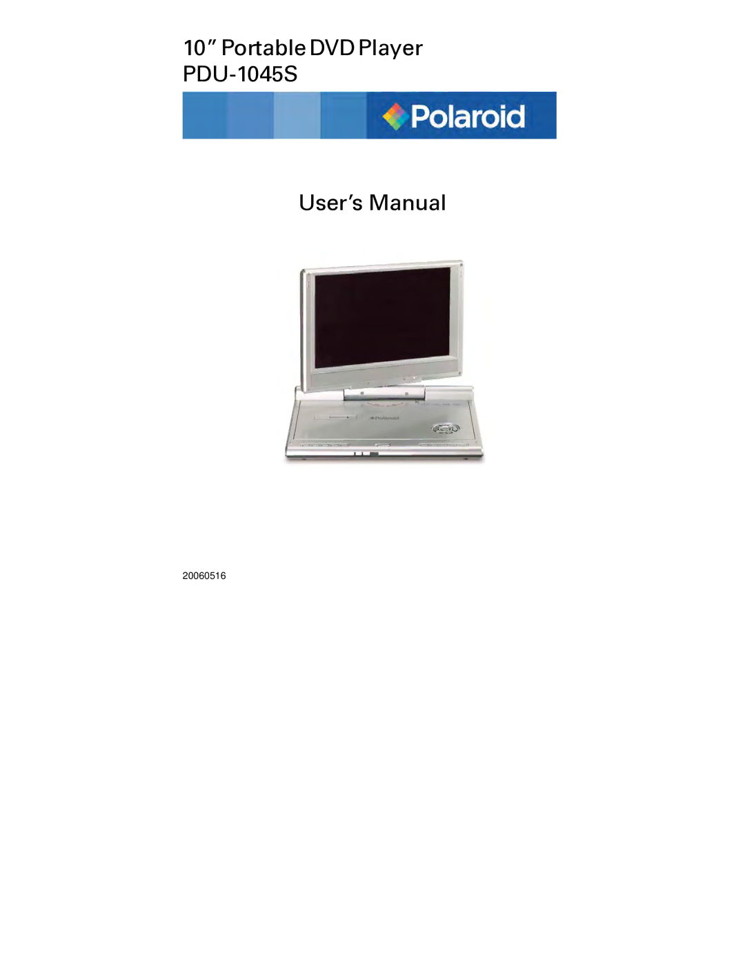 Polaroid user manual Portable DVD Player PDU-1045S User’s Manual 