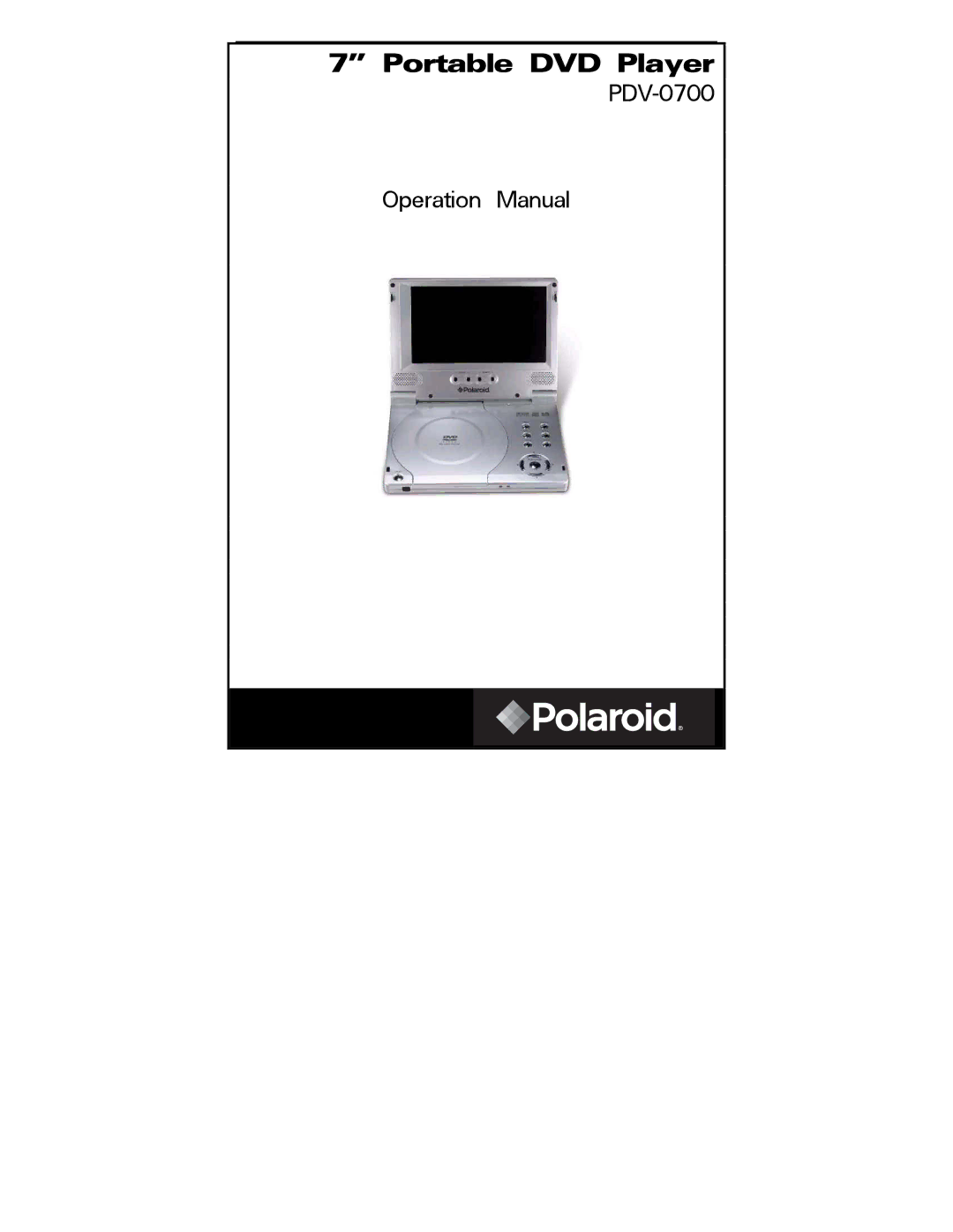 Polaroid PDV-0700 operation manual Portable DVD Player 