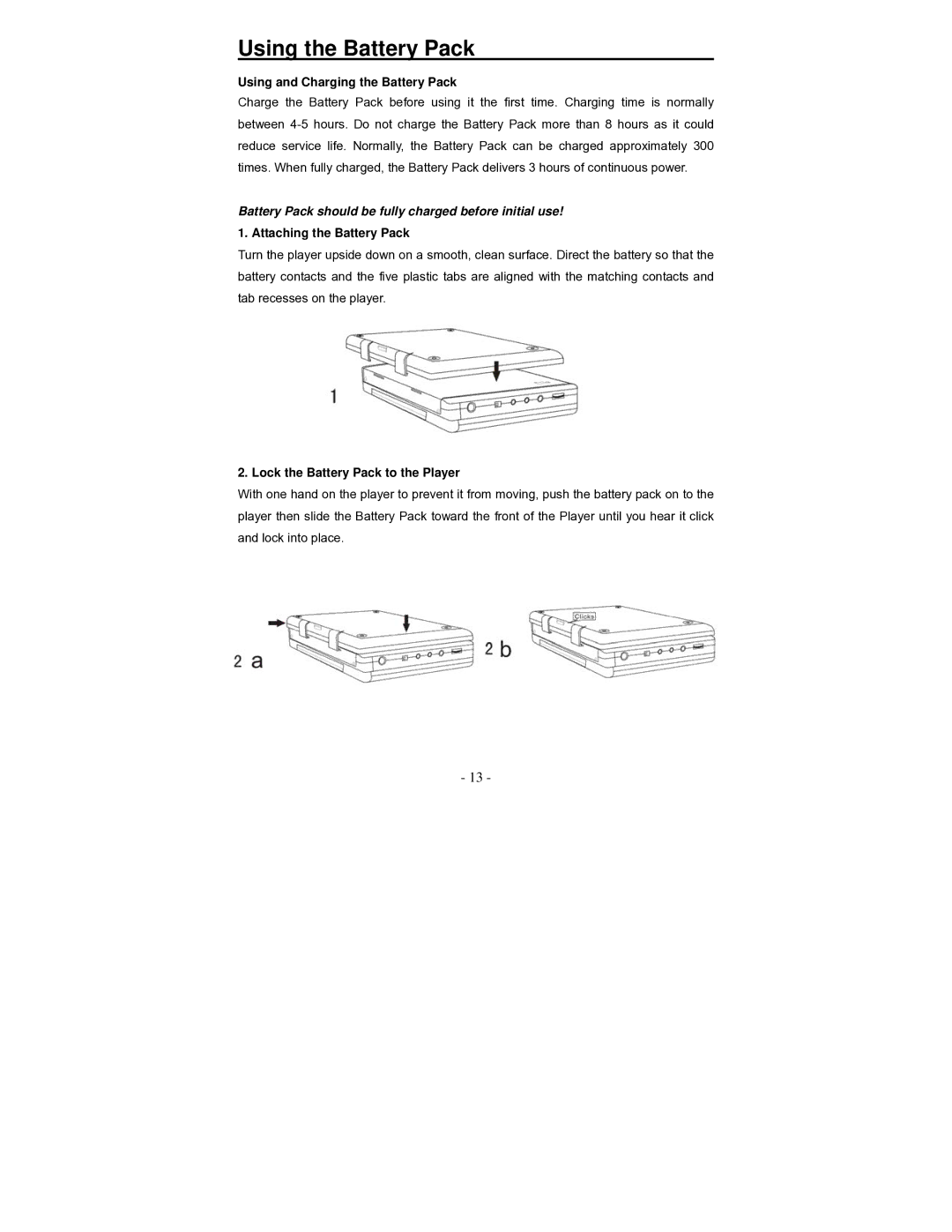 Polaroid PDV-0700K operation manual Using the Battery Pack, Using and Charging the Battery Pack, Attaching the Battery Pack 