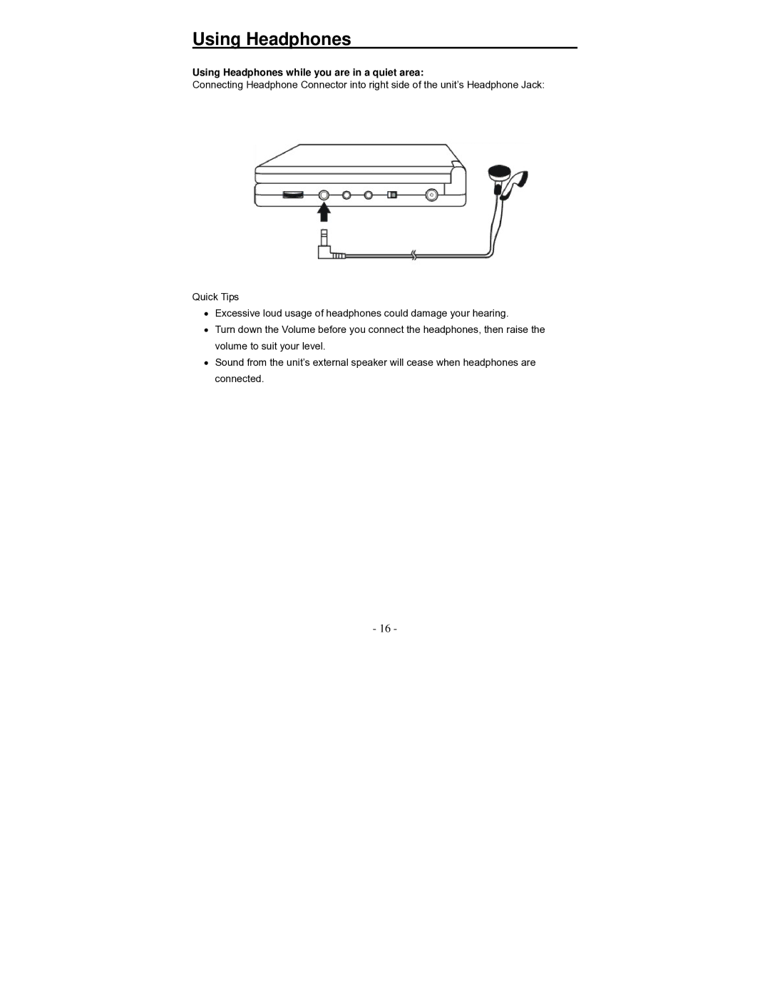 Polaroid PDV-0700K operation manual Using Headphones while you are in a quiet area 