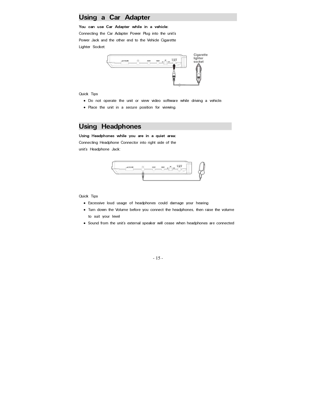 Polaroid PDV-0707N operation manual Using a Car Adapter, Using Headphones, You can use Car Adapter while in a vehicle 