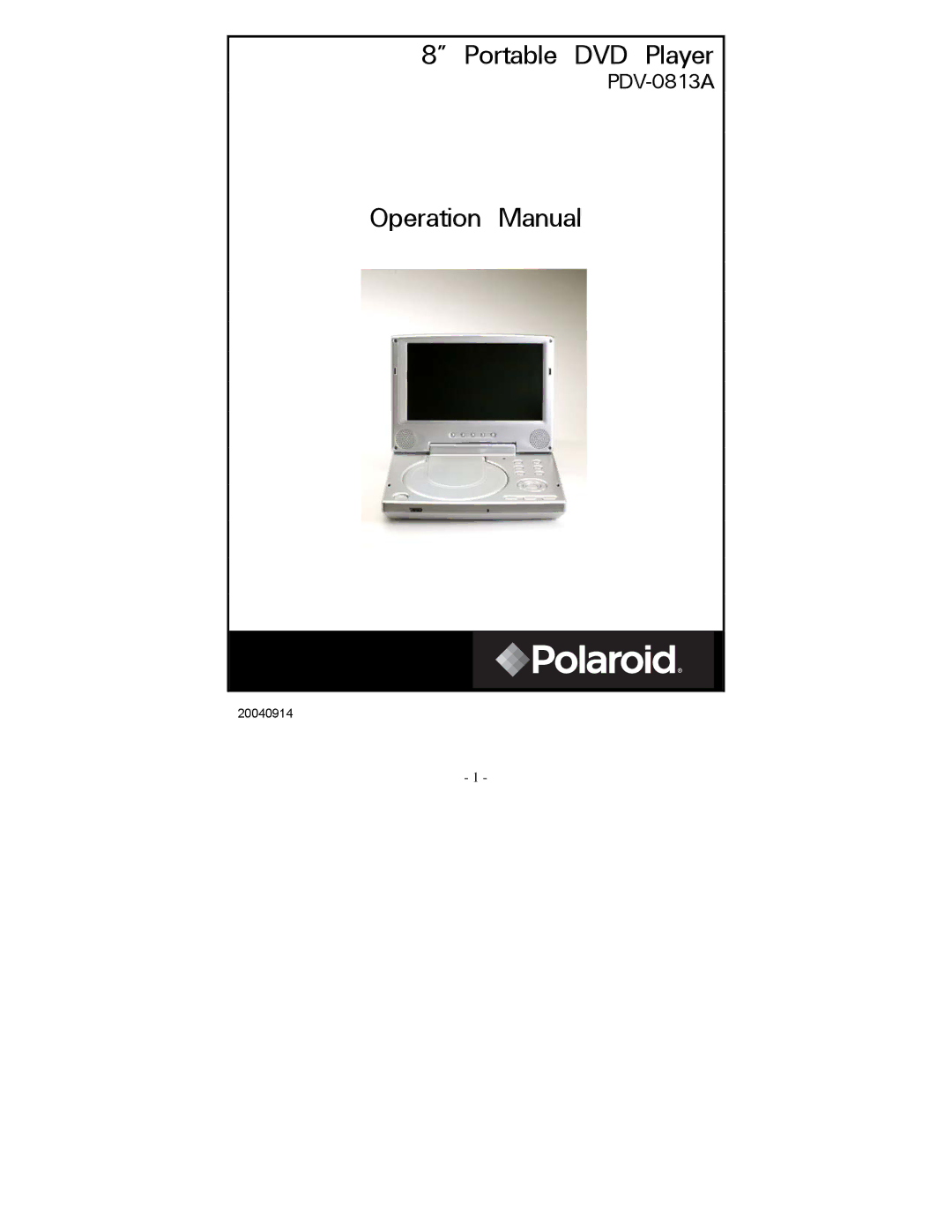 Polaroid PDV-0813A operation manual Portable DVD Player 