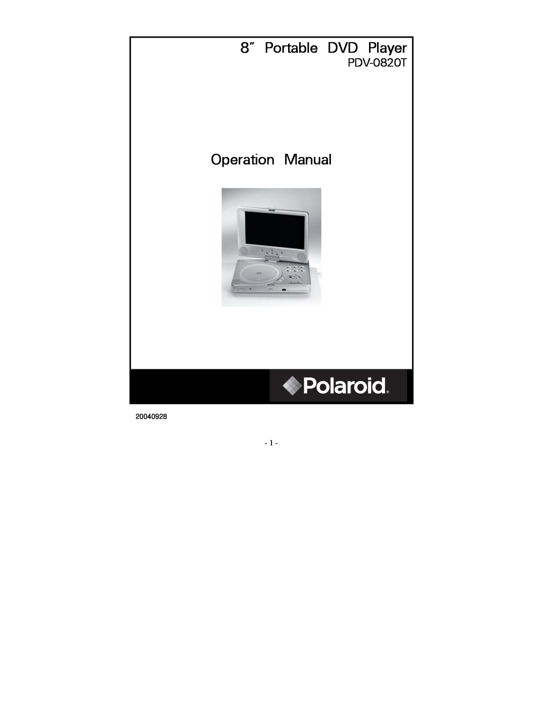 Polaroid PDV-0820T operation manual 8” Portable DVD Player 