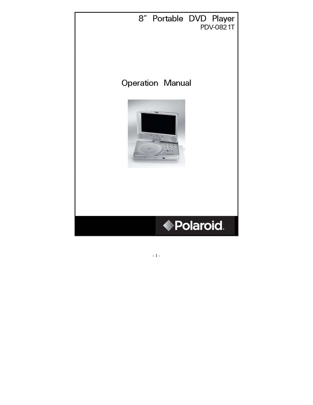 Polaroid PDV-0821T operation manual Portable DVD Player 