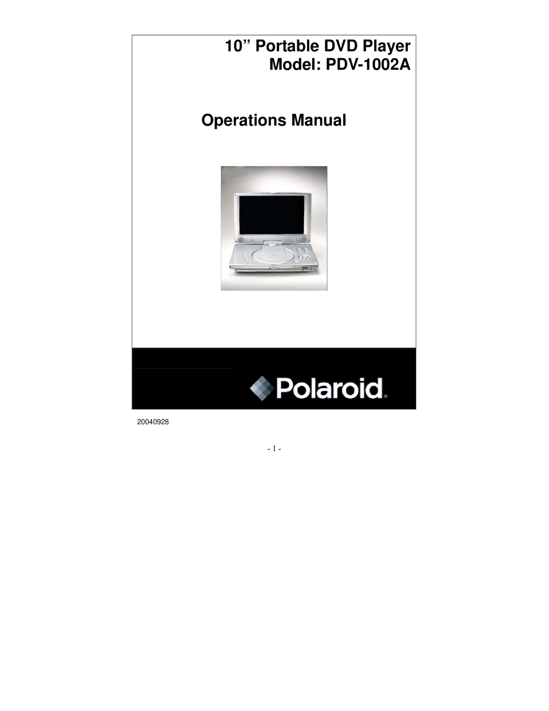 Polaroid manual Portable DVD Player Model PDV-1002A Operations Manual 