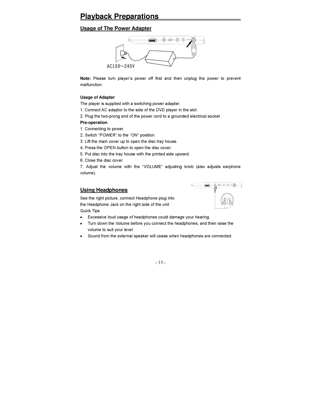 Polaroid PDV-1008N operation manual Usage of The Power Adapter, Using Headphones, Usage of Adapter, Pre-operation 