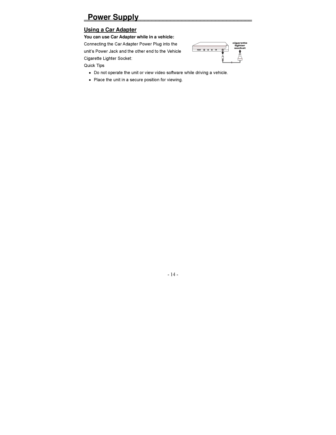 Polaroid PDV-1008N operation manual Power Supply, Using a Car Adapter, You can use Car Adapter while in a vehicle 