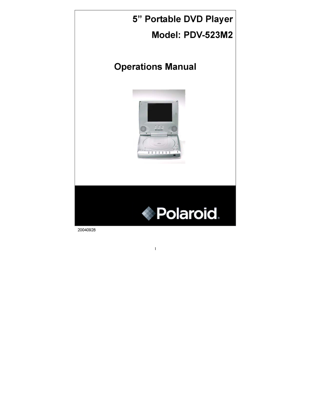 Polaroid manual Portable DVD Player Model PDV-523M2 Operations Manual 