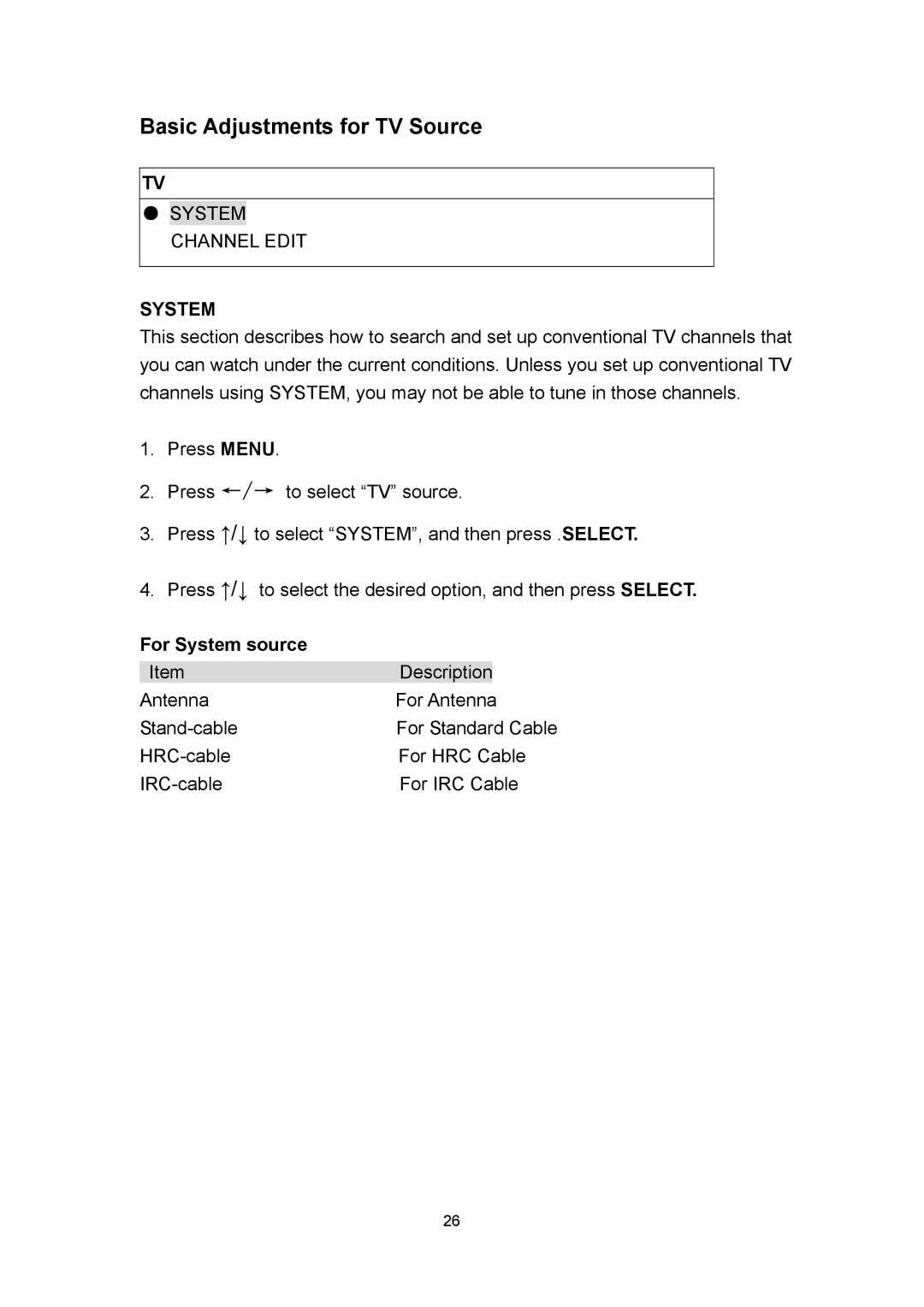 Polaroid PLA 4260 operation manual Basic Adjustments for TV Source, For System source 