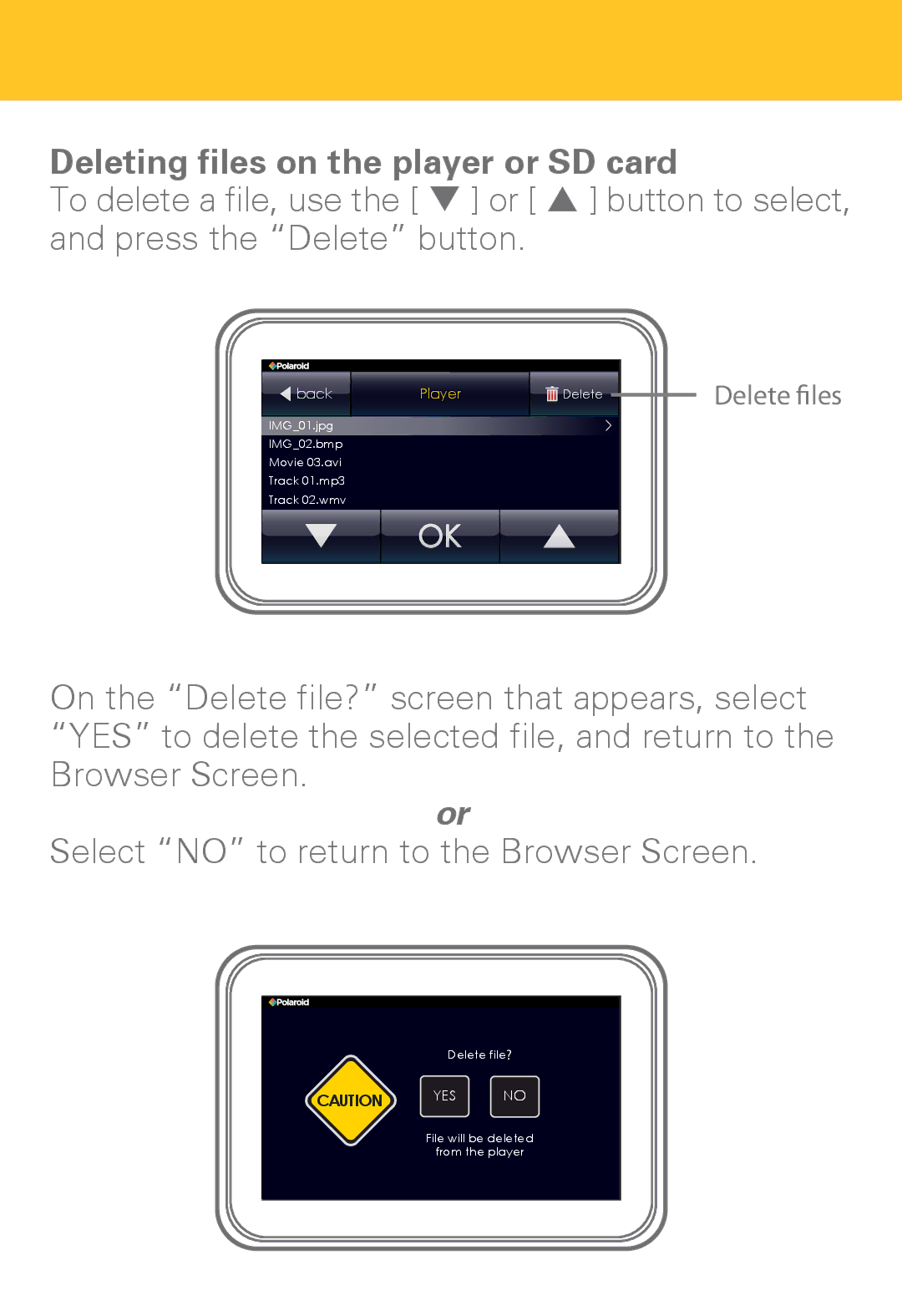 Polaroid PMP430-4 user manual Deleting files on the player or SD card 