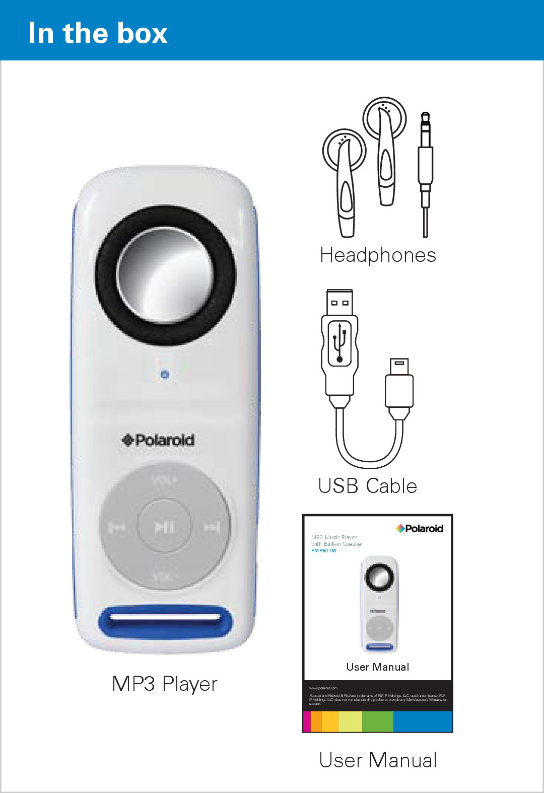 Polaroid PMP90TM user manual Box, MP3 Player Headphones USB Cable 