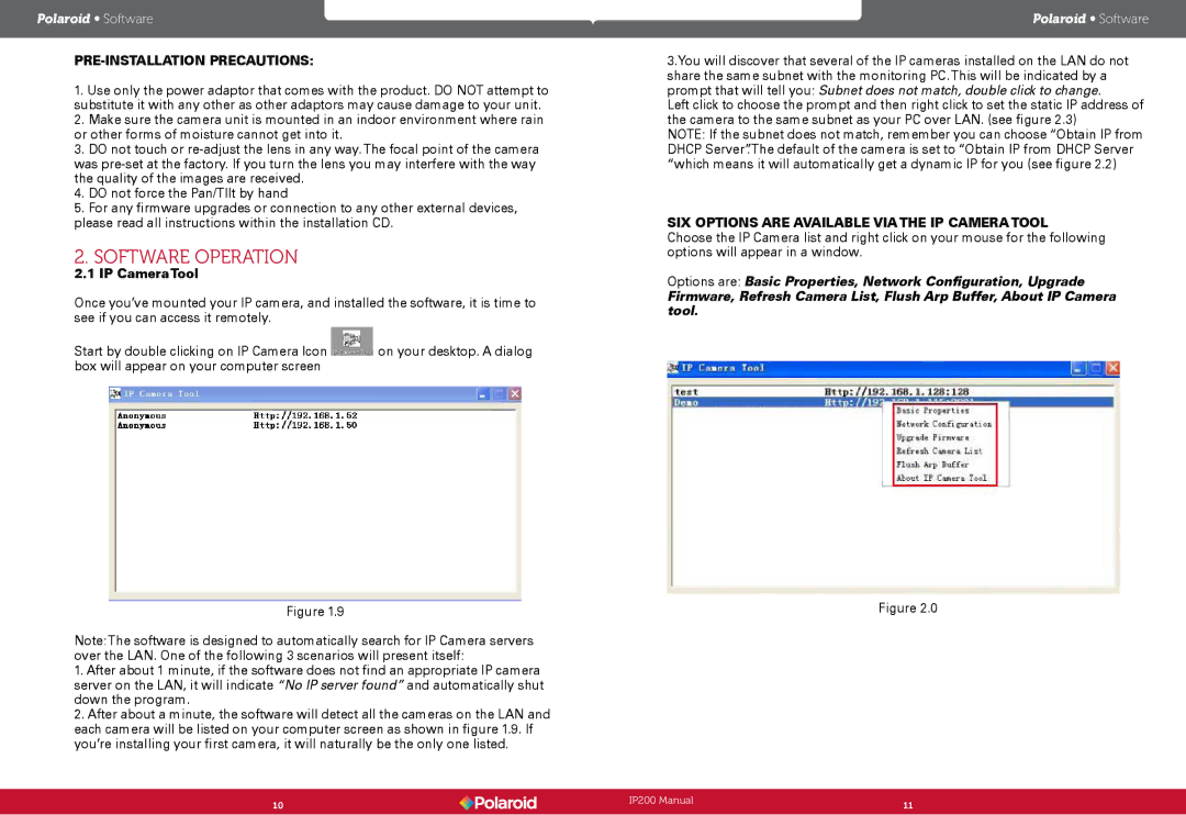 Polaroid IP200 user manual PRE-INSTALLATION Precautions, SIX Options are Available VIA the IP Camera Tool 