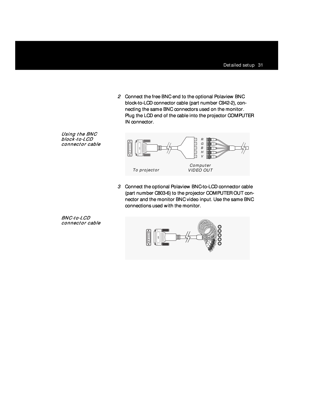Polaroid Polaview 305 manual Using the BNC block-to-LCD connector cable, BNC-to-LCD connector cable, To projector 