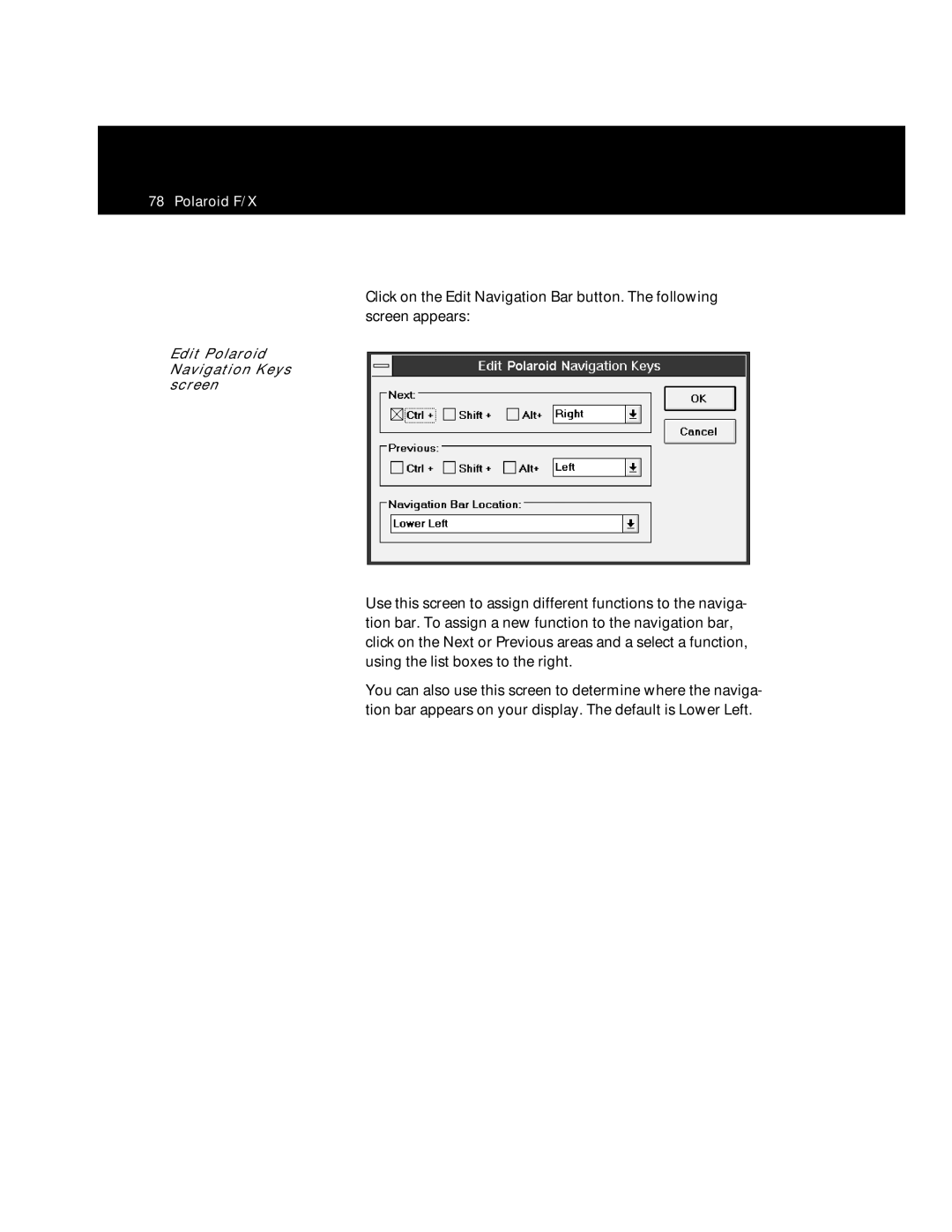 Polaroid Polaview 305 manual Click on the Edit Navigation Bar button. The following screen appears 