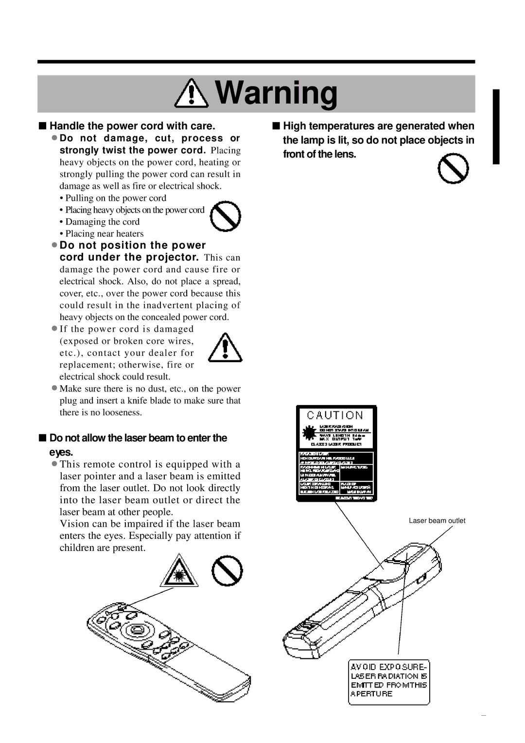 Polaroid PV 360 Handle the power cord with care, Do not position the power, Do not allow the laser beam to enter the eyes 