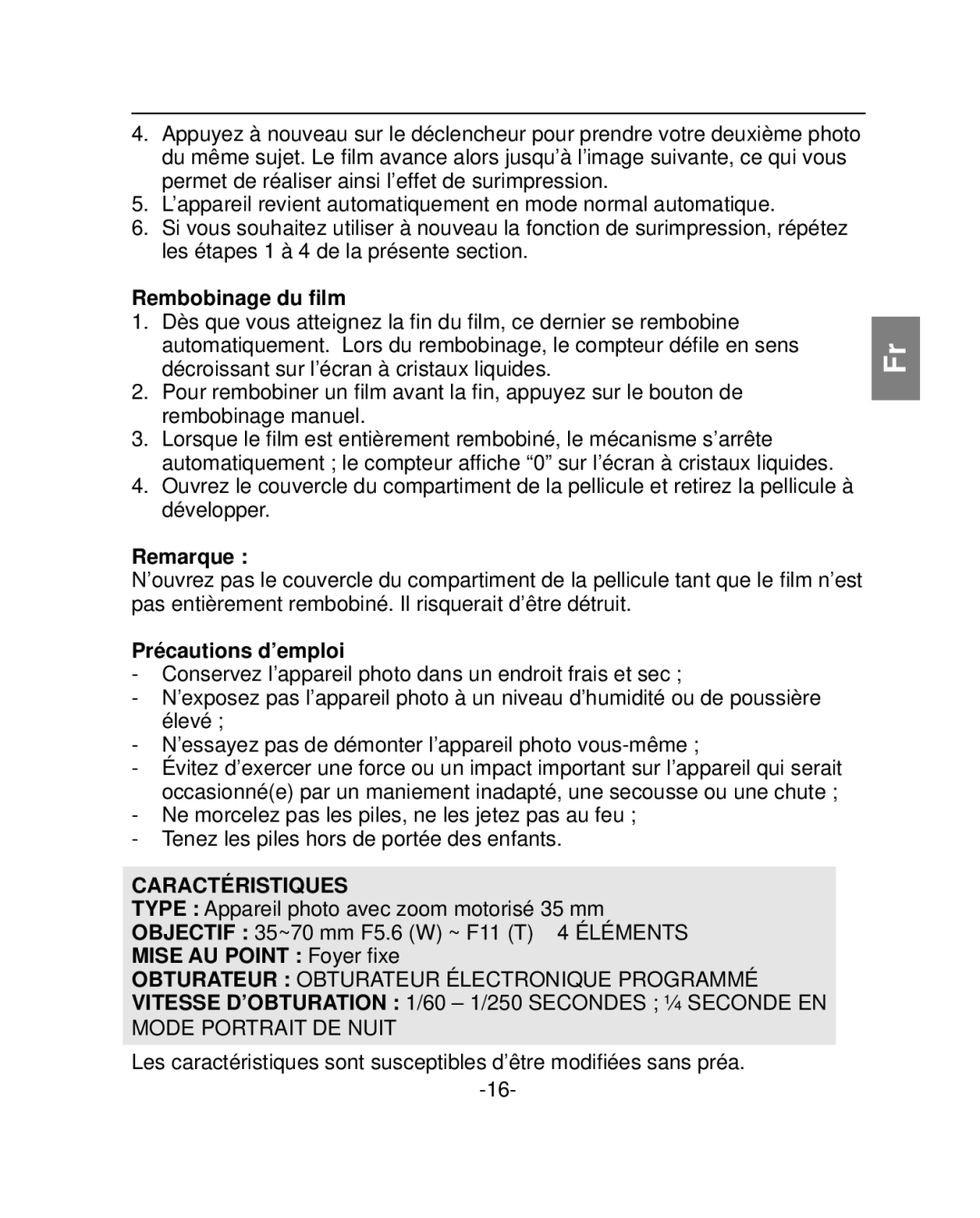 Polaroid PZ2001 instruction manual Rembobinage du ﬁlm, Précautions d’emploi, Caractéristiques, Mise AU Point Foyer ﬁxe 