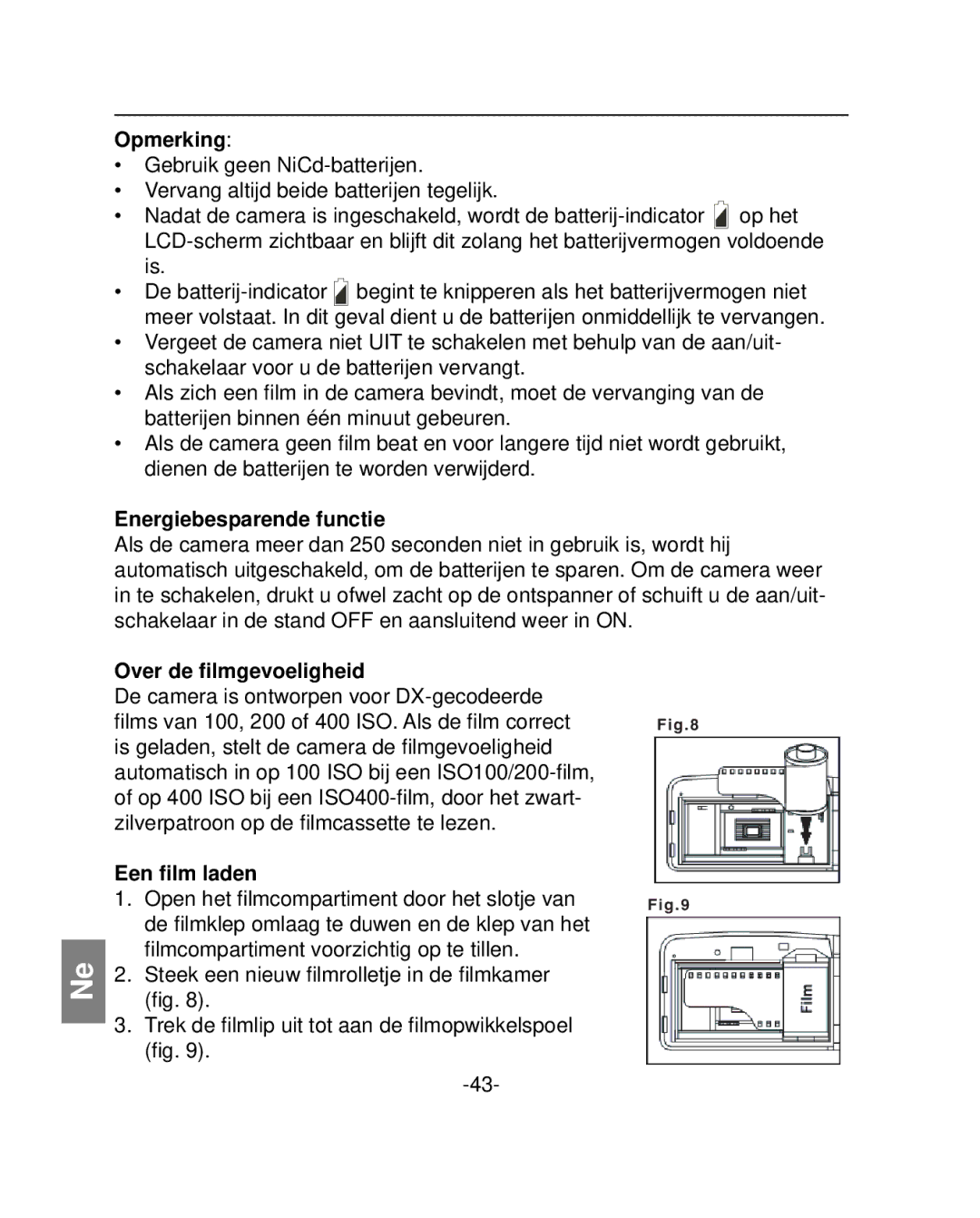 Polaroid PZ2001 instruction manual Opmerking, Energiebesparende functie, Over de ﬁlmgevoeligheid, Een ﬁlm laden 