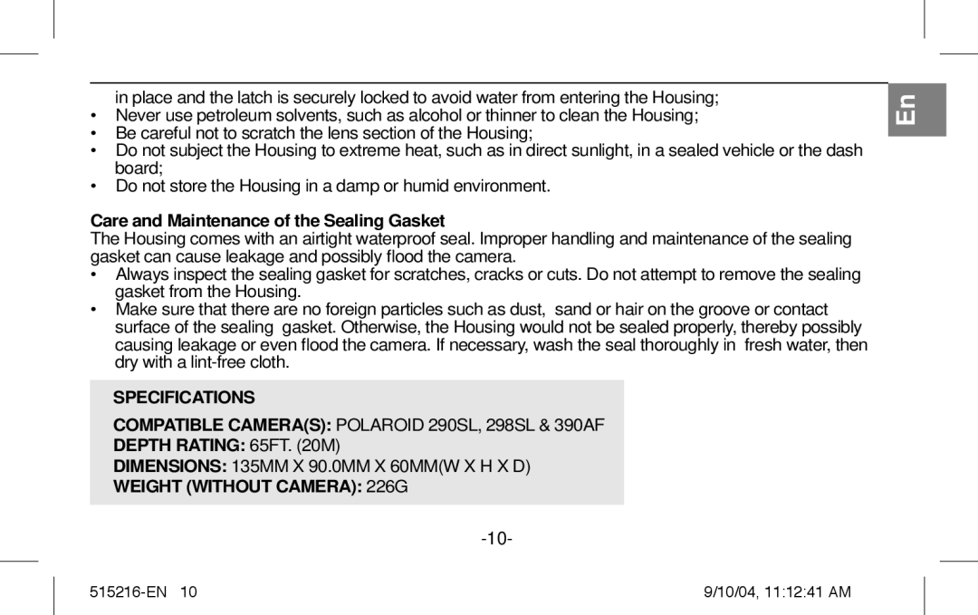 Polaroid Splash II Care and Maintenance of the Sealing Gasket, Depth Rating 65FT M, Weight Without Camera 226G 