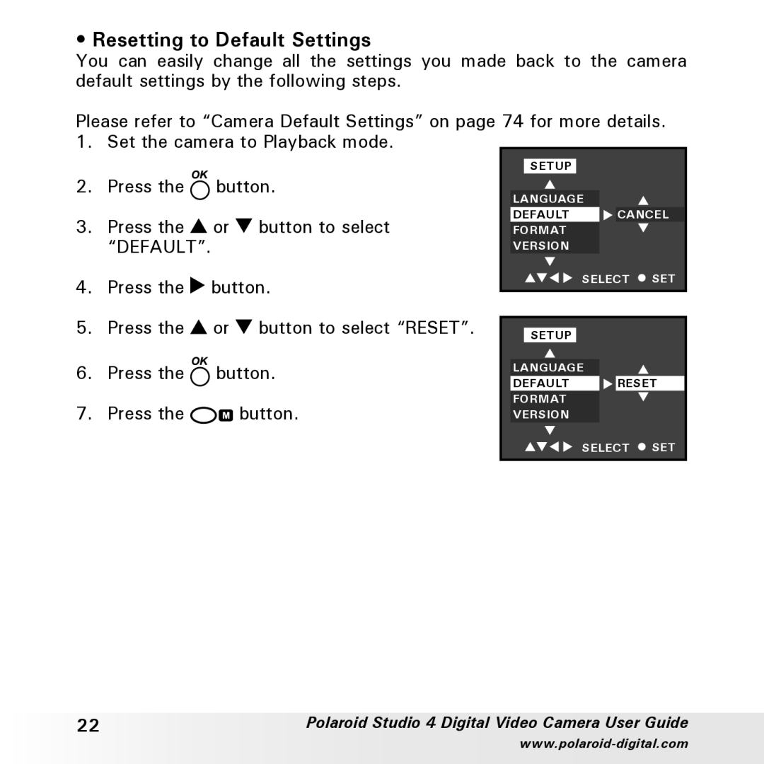 Polaroid Studio 4 manual Resetting to Default Settings 