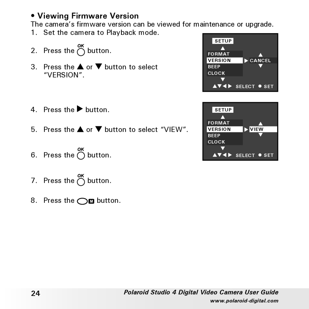 Polaroid Studio 4 manual Viewing Firmware Version 