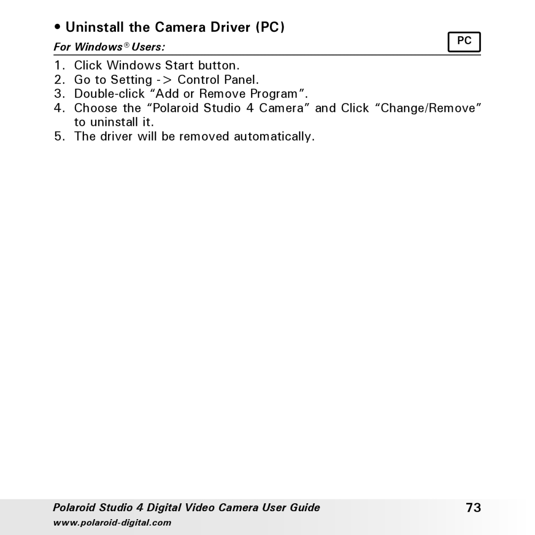 Polaroid Studio 4 manual Uninstall the Camera Driver PC 