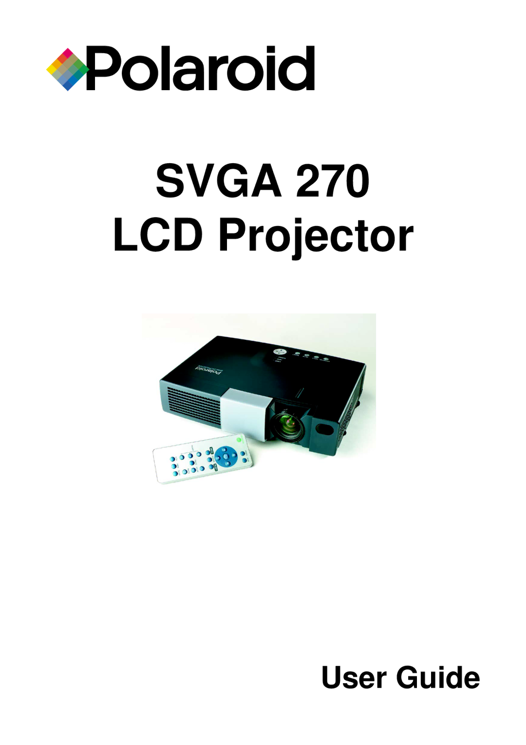 Polaroid SVGA 270 manual Svga LCD Projector 