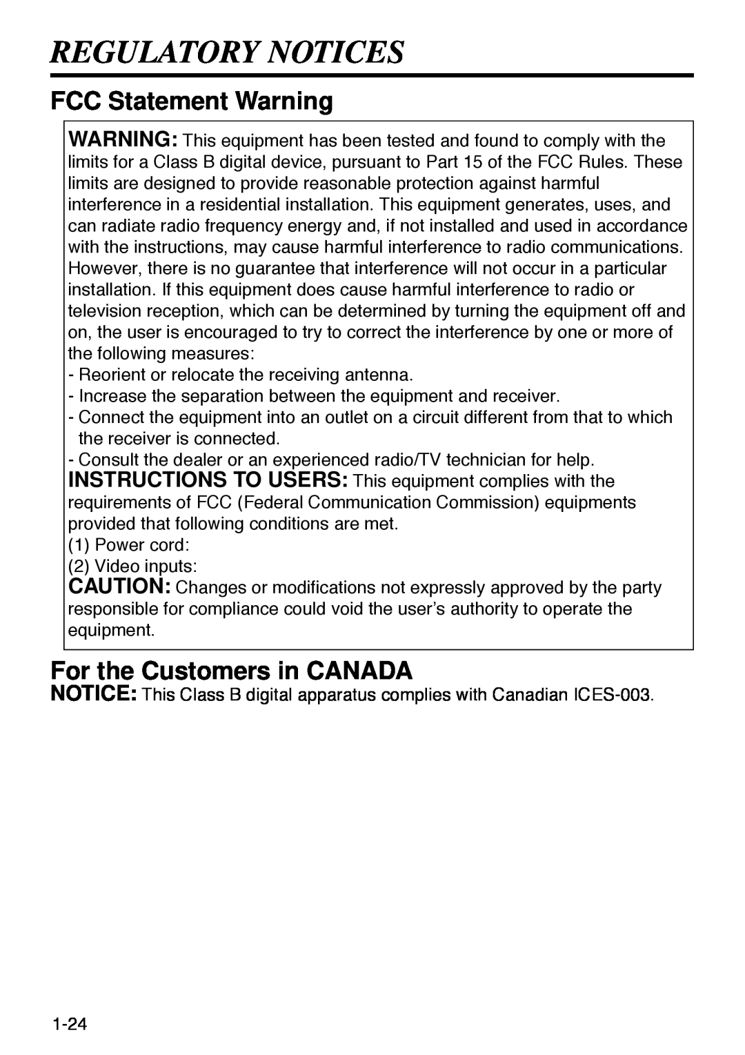 Polaroid SVGA 270 manual Regulatory Notices, FCC Statement Warning, For the Customers in CANADA 