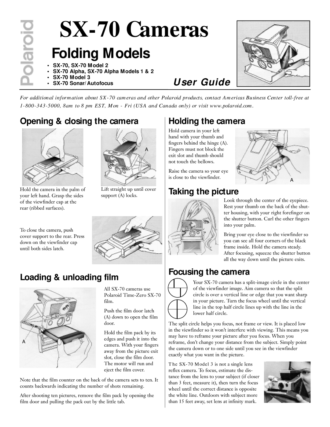 Polaroid SX-70 manual Opening & closing the camera Holding the camera, Taking the picture 