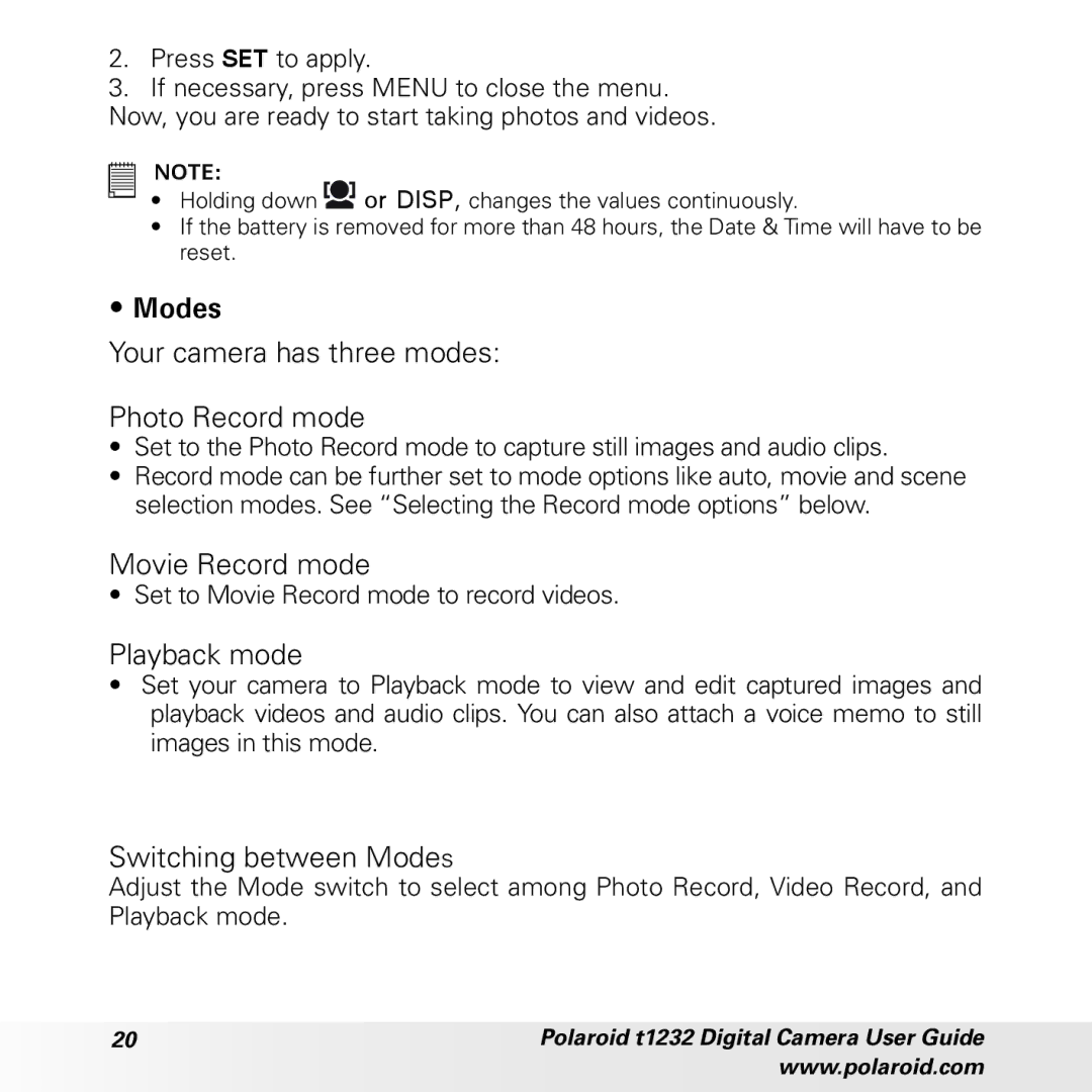 Polaroid t1232 manual Modes, Your camera has three modes Photo Record mode, Movie Record mode, Playback mode 